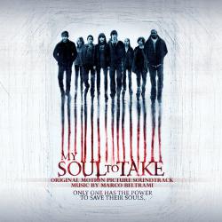 My Soul To Take Original Motion Picture Soundtrack. Передняя обложка. Нажмите, чтобы увеличить. My Soul To Take Original Motion Picture Soundtrack. Передняя обложка. Нажмите, чтобы увеличить.