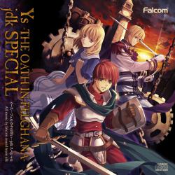 Ys -The OATH IN FELGHANA- jdk SPECIAL. Передняя обложка. Нажмите, чтобы увеличить. Ys -The OATH IN FELGHANA- jdk SPECIAL. Передняя обложка. Нажмите, чтобы увеличить.