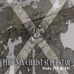 Phoenix Christ Superstar, Side III & IV. Передняя обложка. Нажмите, чтобы увеличить. Phoenix Christ Superstar, Side III & IV. Передняя обложка. Нажмите, чтобы увеличить.