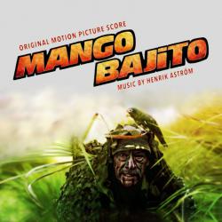 Mango Bajito - Original Motion Picture Score. Передняя обложка. Нажмите, чтобы увеличить. Mango Bajito - Original Motion Picture Score. Передняя обложка. Нажмите, чтобы увеличить.