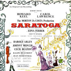Saratoga Original Cast Recording. Передняя обложка. Нажмите, чтобы увеличить. Saratoga Original Cast Recording. Передняя обложка. Нажмите, чтобы увеличить.