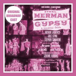 Gypsy Original Broadway Cast. Передняя обложка. Нажмите, чтобы увеличить. Gypsy Original Broadway Cast. Передняя обложка. Нажмите, чтобы увеличить.