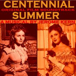 Centennial Summer - Original Film Soundtrack. Передняя обложка. Нажмите, чтобы увеличить. Centennial Summer - Original Film Soundtrack. Передняя обложка. Нажмите, чтобы увеличить.
