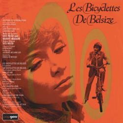Les Bicyclettes Des Belsize Original Motion Picture Soundtrack. Передняя обложка. Нажмите, чтобы увеличить. Les Bicyclettes Des Belsize Original Motion Picture Soundtrack. Передняя обложка. Нажмите, чтобы увеличить.