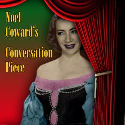 Noel Coward's Conversation Piece. Передняя обложка. Нажмите, чтобы увеличить. Noel Coward's Conversation Piece. Передняя обложка. Нажмите, чтобы увеличить.