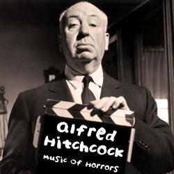 Alfred Hitchcock's Music of Horrors. Передняя обложка. Нажмите, чтобы увеличить. Alfred Hitchcock's Music of Horrors. Передняя обложка. Нажмите, чтобы увеличить.