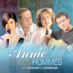 Annie et ses hommes : Les 7 saisons en chansons. Передняя обложка. Нажмите, чтобы увеличить. Annie et ses hommes : Les 7 saisons en chansons. Передняя обложка. Нажмите, чтобы увеличить.