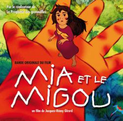 Mia et le Migou Bande originale du film. Передняя обложка. Нажмите, чтобы увеличить. Mia et le Migou Bande originale du film. Передняя обложка. Нажмите, чтобы увеличить.