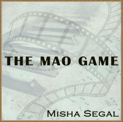 Mao Game, The. Передняя обложка. Нажмите, чтобы увеличить. Mao Game, The. Передняя обложка. Нажмите, чтобы увеличить.