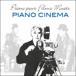 Piano pour films muets Music for Silent Movies, Vol. 2. Передняя обложка. Нажмите, чтобы увеличить. Piano pour films muets Music for Silent Movies, Vol. 2. Передняя обложка. Нажмите, чтобы увеличить.