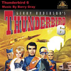 Thunderbird 6 Soundtrack from the Motion Picture. Передняя обложка. Нажмите, чтобы увеличить. Thunderbird 6 Soundtrack from the Motion Picture. Передняя обложка. Нажмите, чтобы увеличить.