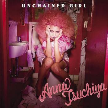 Unchained Girl / Anna Tsuchiya. Front. Нажмите, чтобы увеличить. Unchained Girl / Anna Tsuchiya. Front. Нажмите, чтобы увеличить.