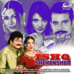 Ishq Shehanshah Pakistani Film Soundtrack. Передняя обложка. Нажмите, чтобы увеличить. Ishq Shehanshah Pakistani Film Soundtrack. Передняя обложка. Нажмите, чтобы увеличить.