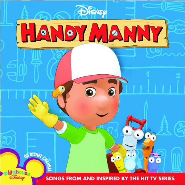Handy Manny TV Soundtrack.