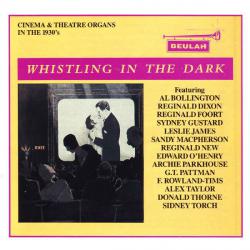 Whistling In the Dark. Передняя обложка. Нажмите, чтобы увеличить. Whistling In the Dark. Передняя обложка. Нажмите, чтобы увеличить.