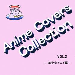 Anime Covers Collectionアニメカバー Vol.2 ―美少女アニメ編―. Передняя обложка. Нажмите, чтобы увеличить. Anime Covers Collectionアニメカバー Vol.2 ―美少女アニメ編―. Передняя обложка. Нажмите, чтобы увеличить.