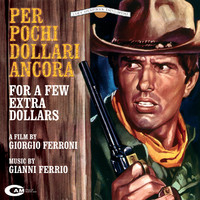 Per Pochi Dollari Ancora. Передняя обложка. Нажмите, чтобы увеличить. Per Pochi Dollari Ancora. Передняя обложка. Нажмите, чтобы увеличить.