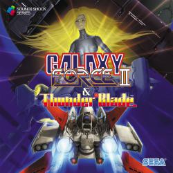 Galaxy Force II & Thunder Blade Original Soundtrack. Передняя обложка. Нажмите, чтобы увеличить.