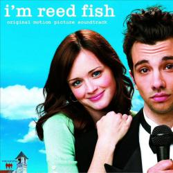 I'm Reed Fish Original Motion Picture Soundtrack. Передняя обложка. Нажмите, чтобы увеличить. I'm Reed Fish Original Motion Picture Soundtrack. Передняя обложка. Нажмите, чтобы увеличить.