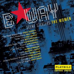 Broadway Scene Stealers - The Women. Передняя обложка. Нажмите, чтобы увеличить. Broadway Scene Stealers - The Women. Передняя обложка. Нажмите, чтобы увеличить.