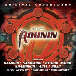 Rounin Original Motion Picture Soundtrack. Передняя обложка. Нажмите, чтобы увеличить. Rounin Original Motion Picture Soundtrack. Передняя обложка. Нажмите, чтобы увеличить.