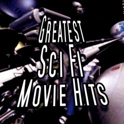 Greatest Sci Fi Movie Hits. Передняя обложка. Нажмите, чтобы увеличить. Greatest Sci Fi Movie Hits. Передняя обложка. Нажмите, чтобы увеличить.