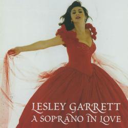 Lesley Garrett - A Soprano In Love. Передняя обложка. Нажмите, чтобы увеличить. Lesley Garrett - A Soprano In Love. Передняя обложка. Нажмите, чтобы увеличить.