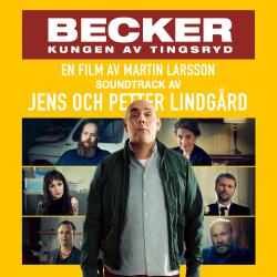 Becker: Kungen av Tingsryd Official Score. Передняя обложка. Нажмите, чтобы увеличить. Becker: Kungen av Tingsryd Official Score. Передняя обложка. Нажмите, чтобы увеличить.