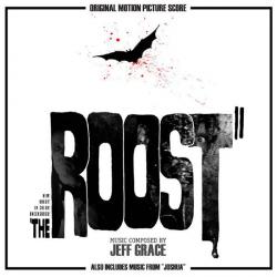 Roost Original Motion Picture Score, The. Передняя обложка. Нажмите, чтобы увеличить. Roost Original Motion Picture Score, The. Передняя обложка. Нажмите, чтобы увеличить.