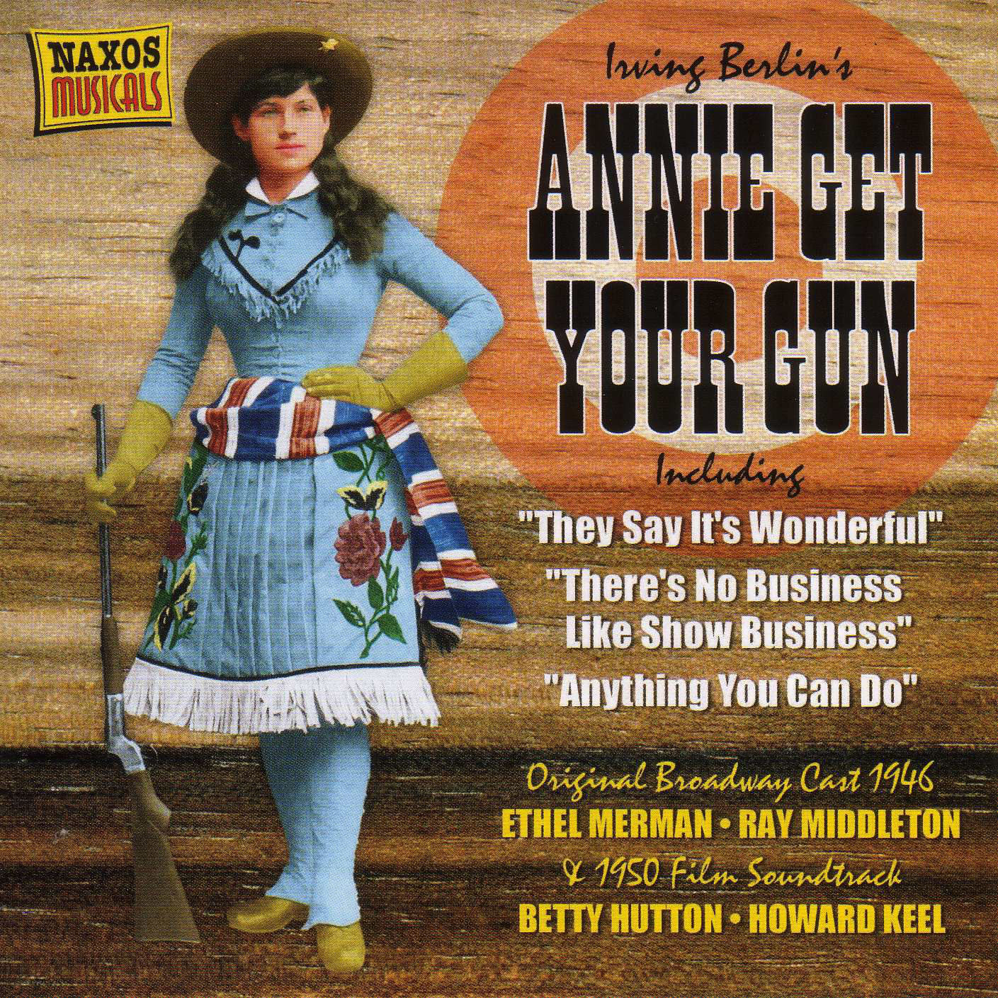 Irving Berlin S Annie Get Your Gun Original Broadway Cast 1946 1950 Film Soundtrack Muzyka Iz Filma