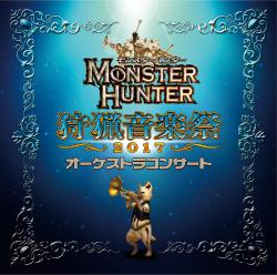 Monster Hunter Orchestra Concert ~Shuryou Ongakusai 2017~ / モンスターハンター オーケストラコンサート 狩猟音楽祭2017. Передняя обложка. Нажмите, чтобы увеличить.