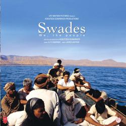 Swades Original Motion Picture Soundtrack. Передняя обложка. Нажмите, чтобы увеличить. Swades Original Motion Picture Soundtrack. Передняя обложка. Нажмите, чтобы увеличить.