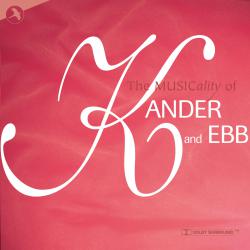 Musicality of Kander and Ebb, The. Передняя обложка. Нажмите, чтобы увеличить. Musicality of Kander and Ebb, The. Передняя обложка. Нажмите, чтобы увеличить.