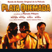 Plata Quemada Original Soundtrack - EP. Передняя обложка. Нажмите, чтобы увеличить. Plata Quemada Original Soundtrack - EP. Передняя обложка. Нажмите, чтобы увеличить.