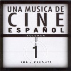Una Música De Cine Español, Volumen 1. Передняя обложка. Нажмите, чтобы увеличить. Una Música De Cine Español, Volumen 1. Передняя обложка. Нажмите, чтобы увеличить.
