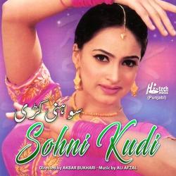 Sohni Kudi Pakistani Film Soundtrack - EP. Передняя обложка. Нажмите, чтобы увеличить. Sohni Kudi Pakistani Film Soundtrack - EP. Передняя обложка. Нажмите, чтобы увеличить.
