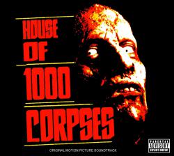 House of 1000 Corpses. Передняя обложка. Нажмите, чтобы увеличить. House of 1000 Corpses. Передняя обложка. Нажмите, чтобы увеличить.