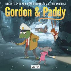 Gordon and Paddy - Musiken Från Filmen - EP. Передняя обложка. Нажмите, чтобы увеличить. Gordon and Paddy - Musiken Från Filmen - EP. Передняя обложка. Нажмите, чтобы увеличить.