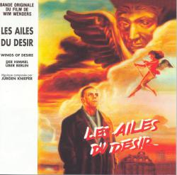 Les ailes du désir bande originale de film. Передняя обложка. Нажмите, чтобы увеличить. Les ailes du désir bande originale de film. Передняя обложка. Нажмите, чтобы увеличить.