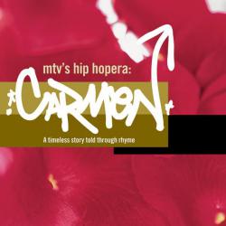Mtv's Hip Hopera: CARMEN. Передняя обложка. Нажмите, чтобы увеличить. Mtv's Hip Hopera: CARMEN. Передняя обложка. Нажмите, чтобы увеличить.