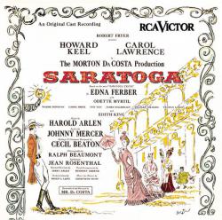 Saratoga Original Broadway Cast Recording. Передняя обложка. Нажмите, чтобы увеличить. Saratoga Original Broadway Cast Recording. Передняя обложка. Нажмите, чтобы увеличить.