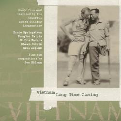 Vietnam Long Time Coming Soundtrack from the Motion Picture. Передняя обложка. Нажмите, чтобы увеличить. Vietnam Long Time Coming Soundtrack from the Motion Picture. Передняя обложка. Нажмите, чтобы увеличить.