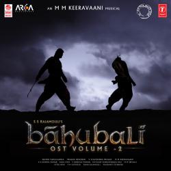 Baahubali Ost, Vol. 2 Original Motion Picture Soundtrack - EP. Передняя обложка. Нажмите, чтобы увеличить.
