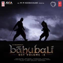 Baahubali Ost, Vol. 2 Original Motion Picture Soundtrack - EP. Передняя обложка. Нажмите, чтобы увеличить. Baahubali Ost, Vol. 2 Original Motion Picture Soundtrack - EP. Передняя обложка. Нажмите, чтобы увеличить.