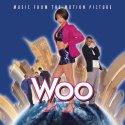 Woo Music from the Motion Picture. Передняя обложка. Нажмите, чтобы увеличить. Woo Music from the Motion Picture. Передняя обложка. Нажмите, чтобы увеличить.
