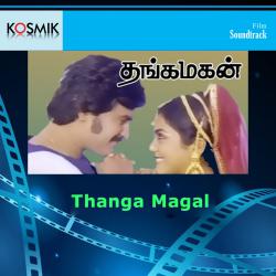 Thanga Magal Original Motion Picture Soundtrack - EP. Передняя обложка. Нажмите, чтобы увеличить. Thanga Magal Original Motion Picture Soundtrack - EP. Передняя обложка. Нажмите, чтобы увеличить.