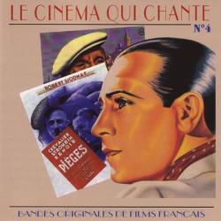 Le cinéma qui chante - Bandes originales de films français, vol. 4. Передняя обложка. Нажмите, чтобы увеличить. Le cinéma qui chante - Bandes originales de films français, vol. 4. Передняя обложка. Нажмите, чтобы увеличить.