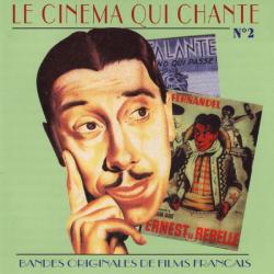 Le cinéma qui chante - Bandes originales de films français, vol. 2. Передняя обложка. Нажмите, чтобы увеличить. Le cinéma qui chante - Bandes originales de films français, vol. 2. Передняя обложка. Нажмите, чтобы увеличить.