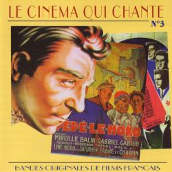 Le cinéma qui chante - Bandes originales de films français, vol. 3. Передняя обложка. Нажмите, чтобы увеличить. Le cinéma qui chante - Bandes originales de films français, vol. 3. Передняя обложка. Нажмите, чтобы увеличить.