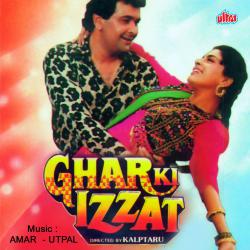 Ghar Ki Izzat Original Motion Picture Soundtrack. Передняя обложка. Нажмите, чтобы увеличить. Ghar Ki Izzat Original Motion Picture Soundtrack. Передняя обложка. Нажмите, чтобы увеличить.